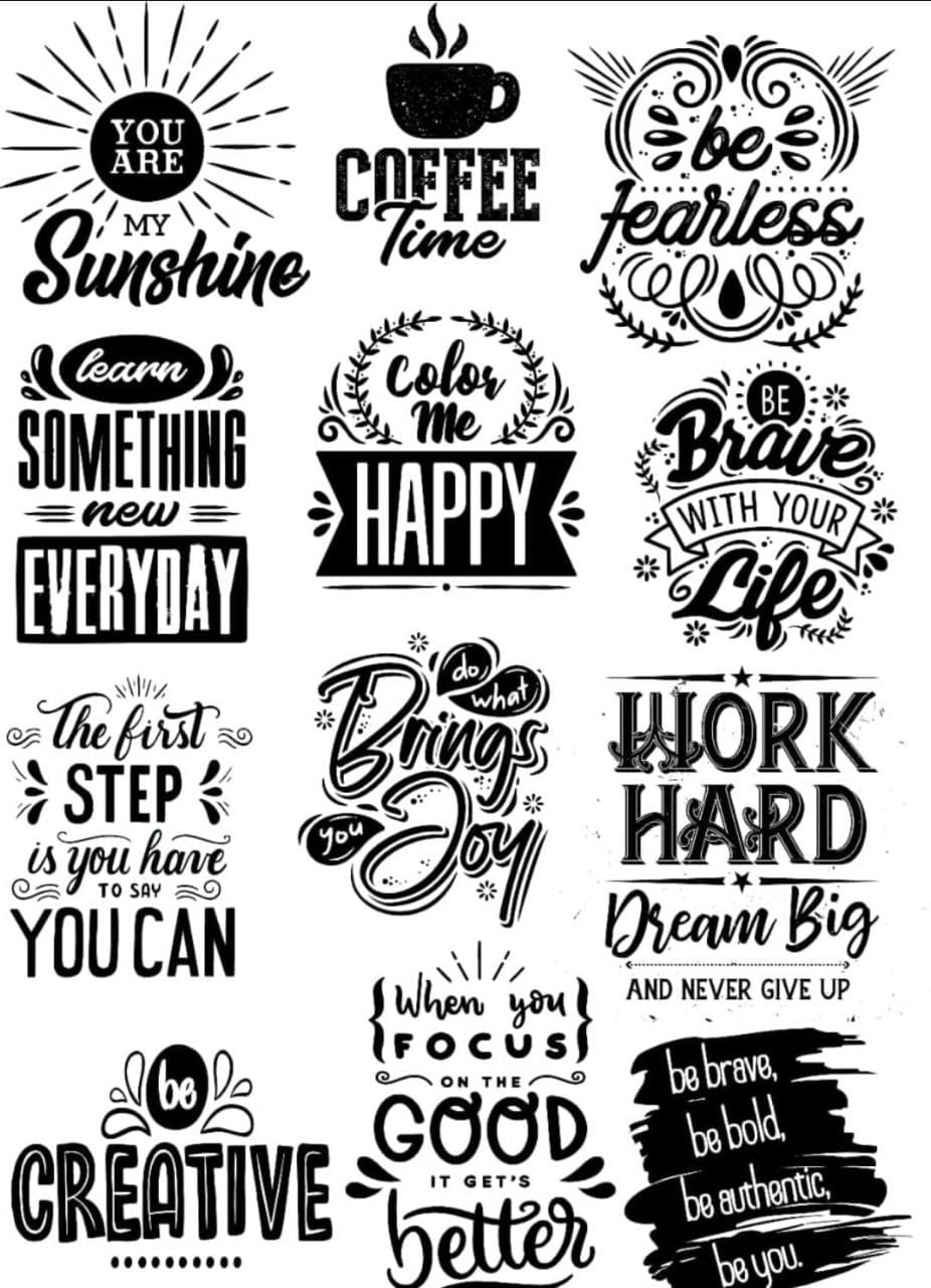 Black n White quotes ( Instant Transfer Sheets )