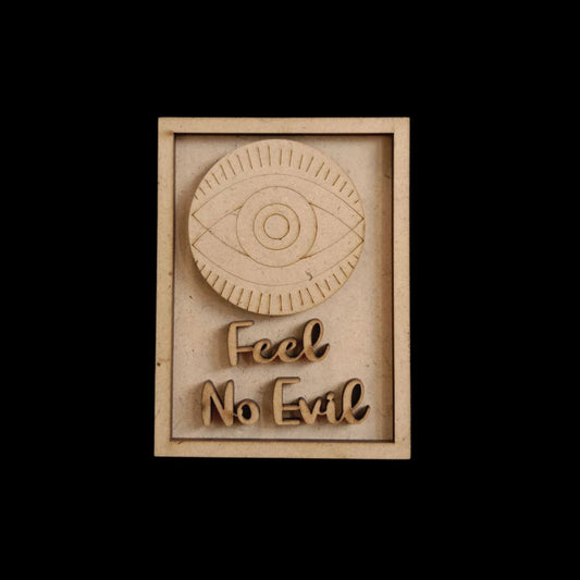 Do no Evil - Evil Eye Quotes (Fridge Magnet Base & Wall Decor - MDF Festive)