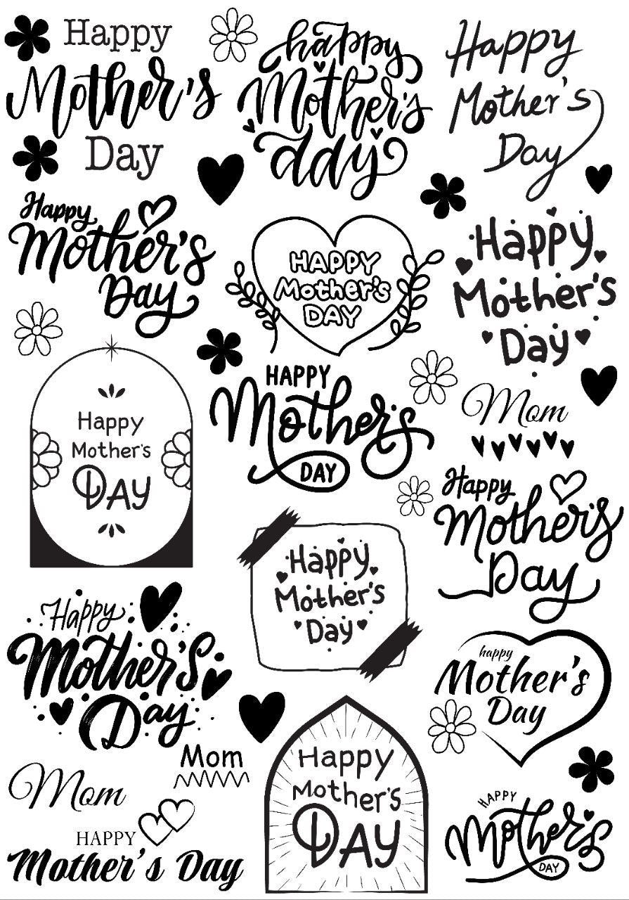 Happy Mother's Day B/W ( Instant Transfer Sheets )