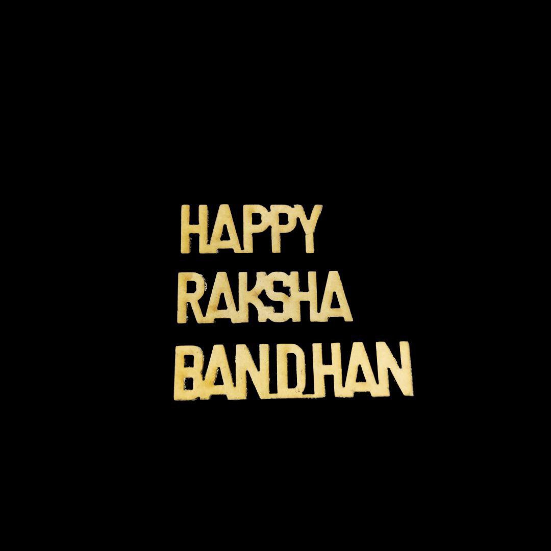 Happy raksha bandhan ( MDF cutout )