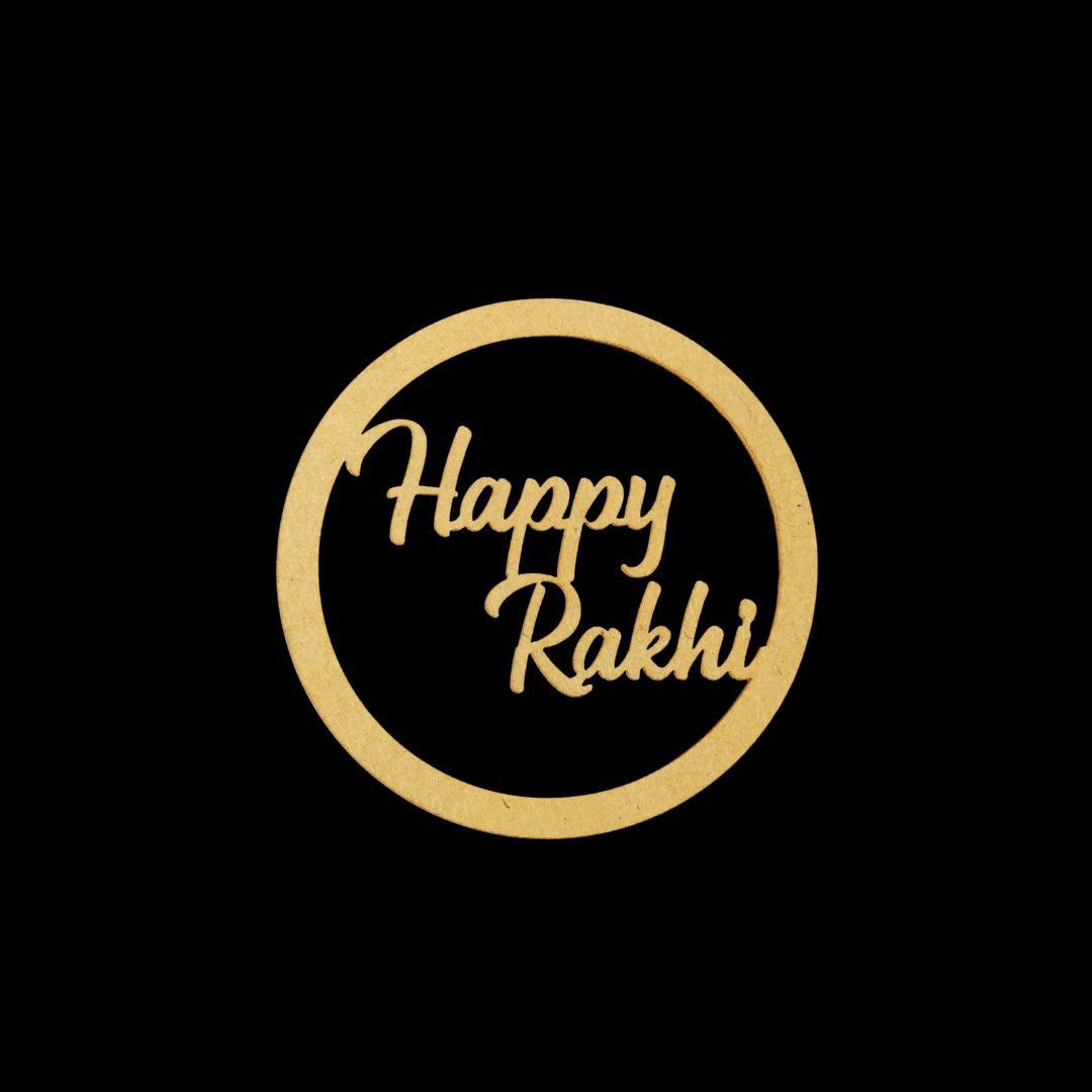 Happy Rakhi ( MDF )