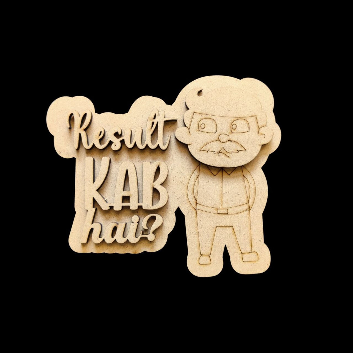 Result Kab Hai - MDF Fridge Magnet Base (For Fathers)