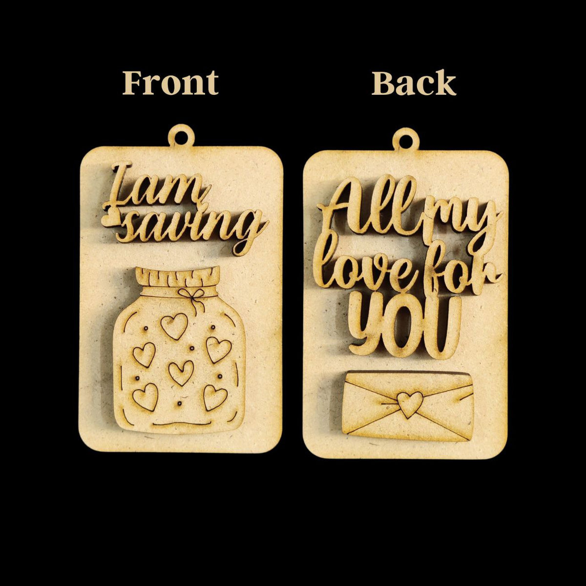 All my love for you (MDF - Front back keychain base) Valentine's