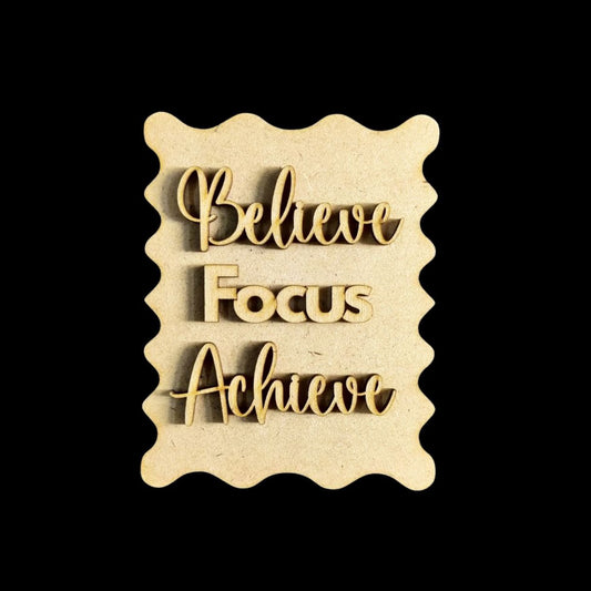 Believe Focus Achieve (MDF Fridge Magnet Base)
