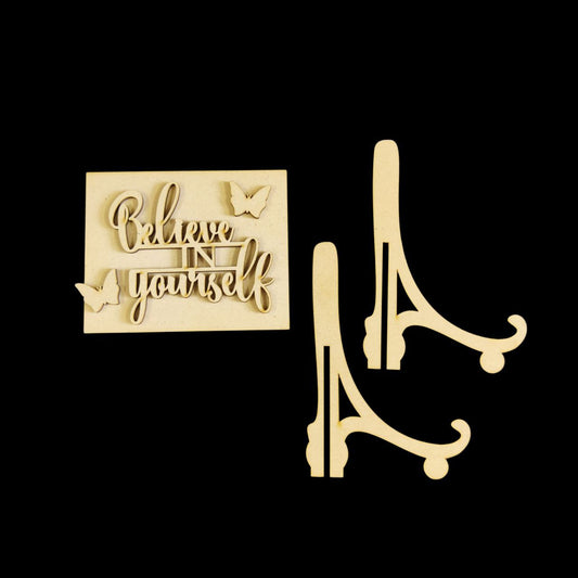 Believe in Yourself (Motivational Desk stand) MDF