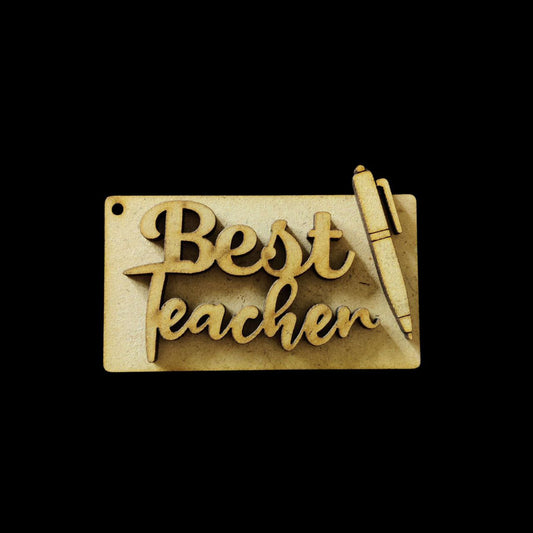 Best Teacher (MDF Keychain Base) Celebrating Teachers