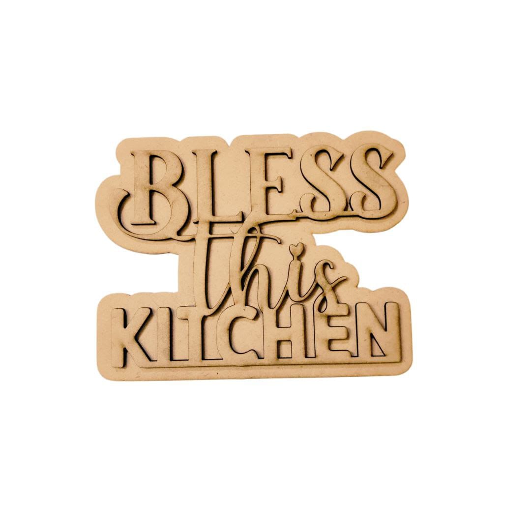 Bless this kitchen - Layered Embellishments ( Fridge Magnet Base )
