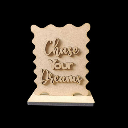 Chase Your Dreams - Standee + Photo Notes Holder (MDF)
