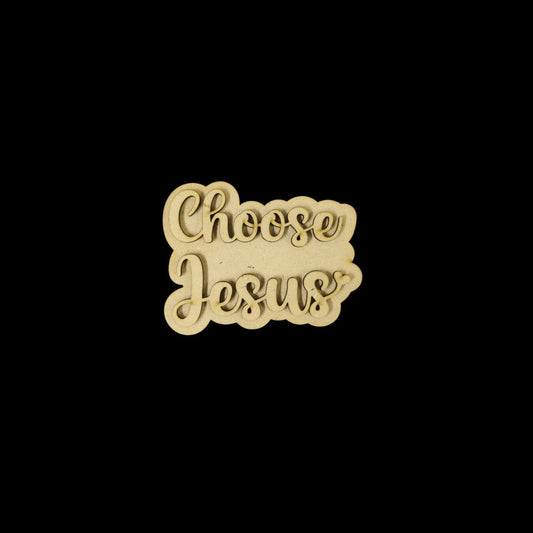 Choose Jesus (DIY Quote - MDF Fridge Magnet Base)Christmas Collection