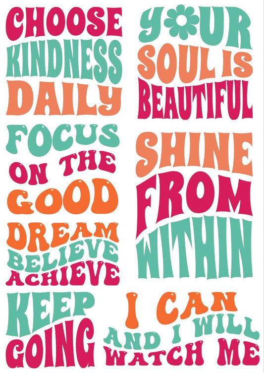 Colourful Feelgood Quotes - Press N Peel Stickers (UV DTF) Size A6