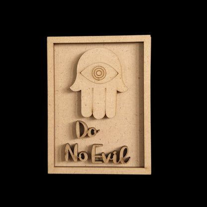 Do no Evil - Evil Eye Quotes (Fridge Magnet Base & Wall Decor - MDF Festive)