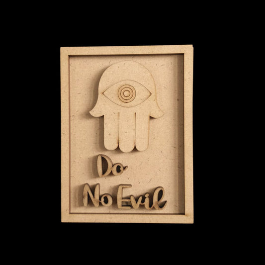 Do no Evil - Evil Eye Quotes (Fridge Magnet Base & Wall Decor - MDF Festive)