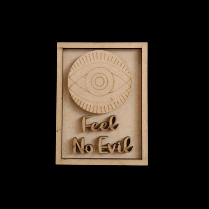 Do no Evil - Evil Eye Quotes (Fridge Magnet Base & Wall Decor - MDF Festive)