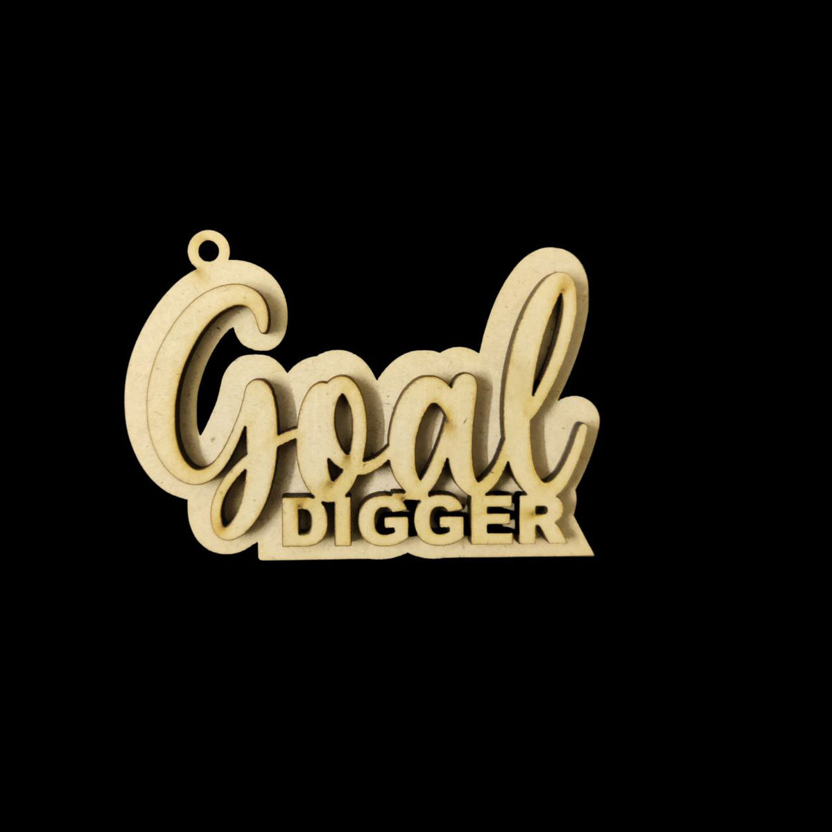 Goal Digger (MDF Keychain Base)