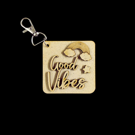 Good Vibes - Cute Bag Dangler (MDF Lasercut)