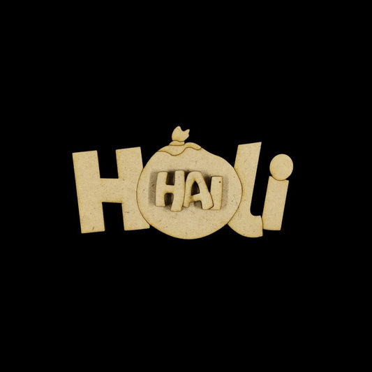 Holi Hai - (MDF Premarked Base)