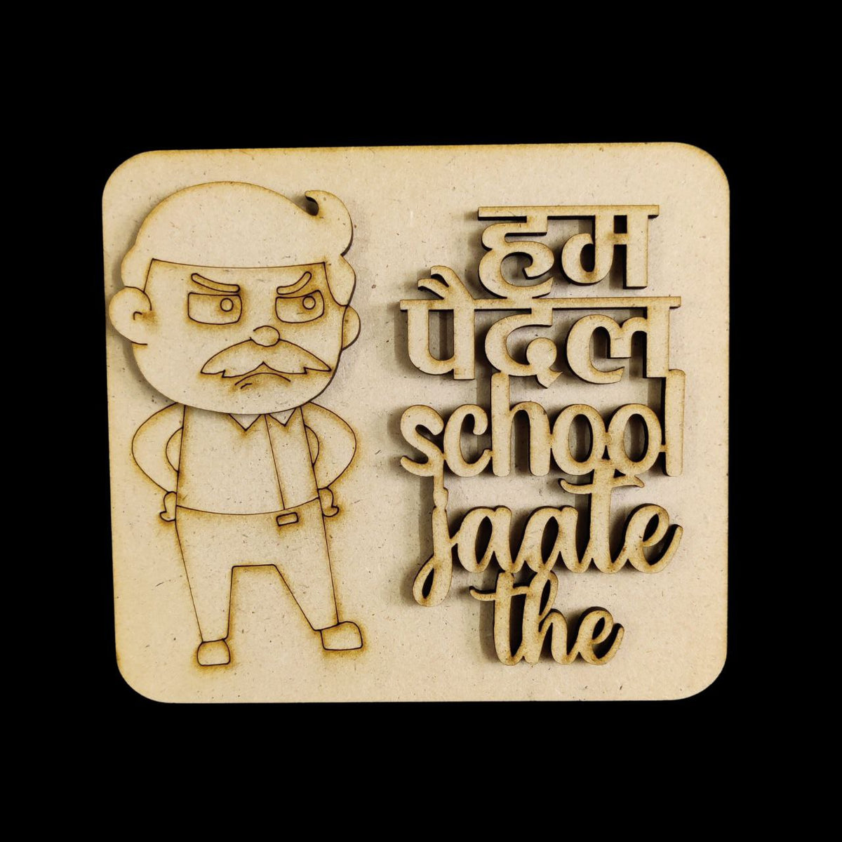Quirky Fridge Magnet Base 1 ( MDF - Father's day )