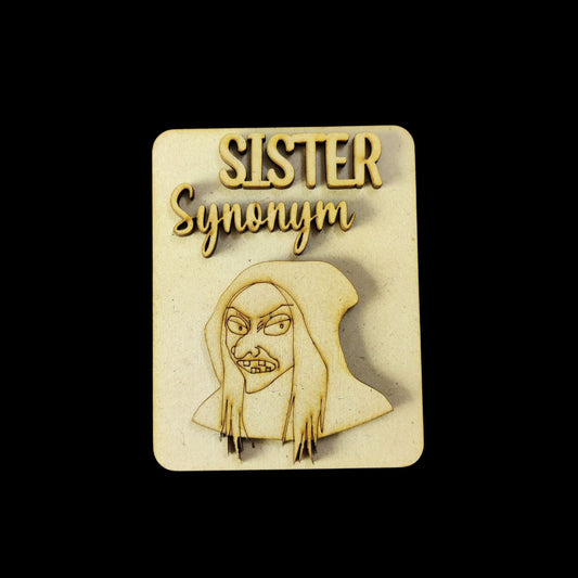 Sister Synonym (Fridge Magnet Base)