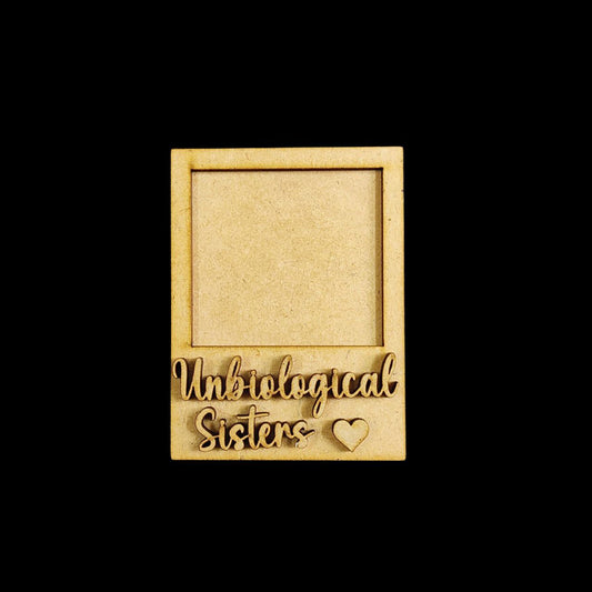 Unbiological Sisters - Friendship (MDF Photo Fridge Magnet Base)